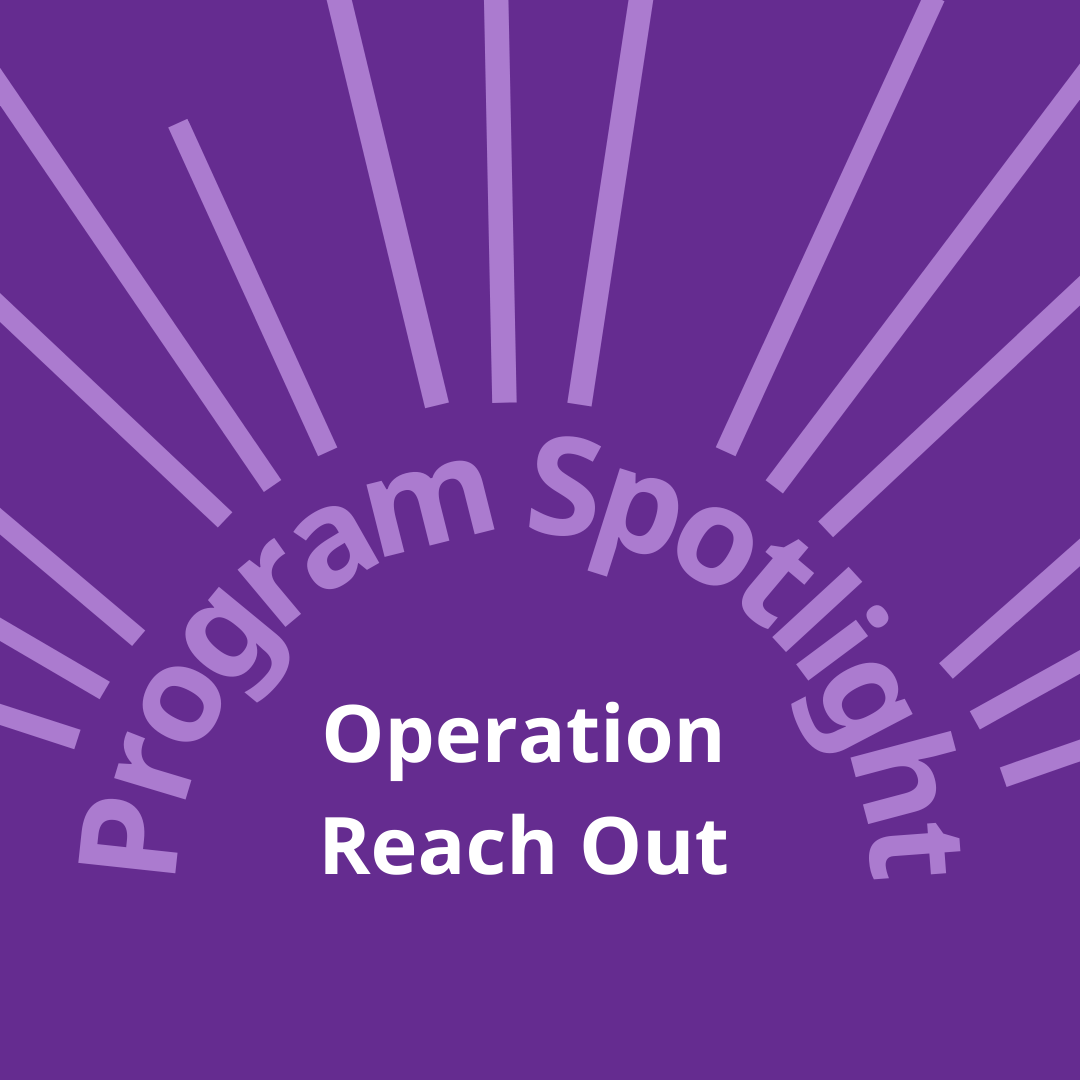 parisukat na graphic na nagsasabing Programa Spotlight Operation Reach Out