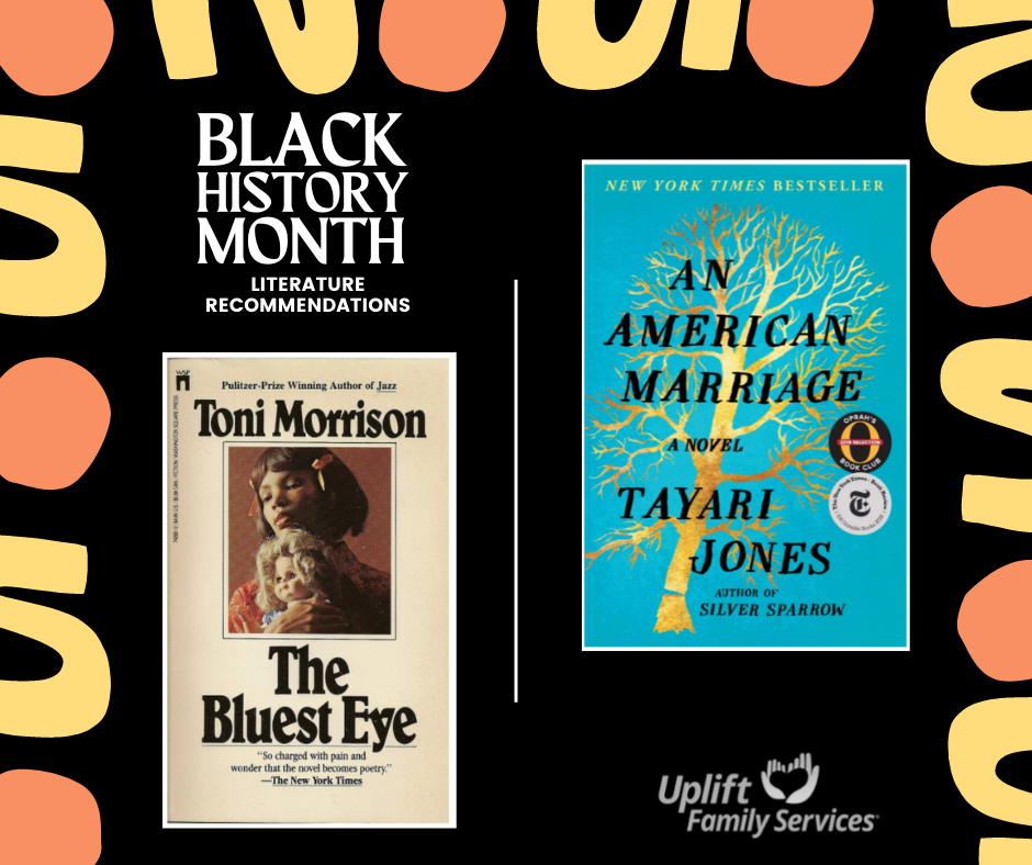 Black history month books "The Bluest Eyes" and "An American Marriage"